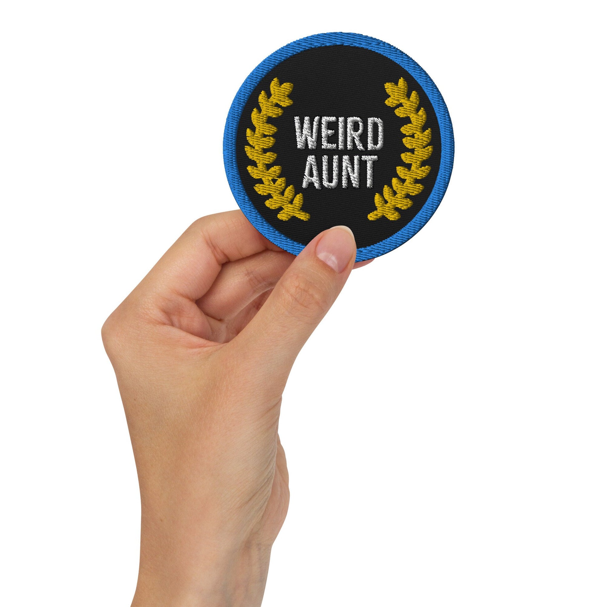 Weird Aunt Embroidered Patch